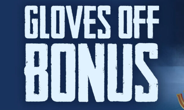 Gloves Off Bonus - North Casino