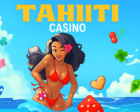 Tahiti Casino Promo