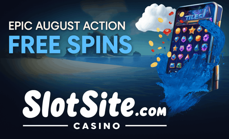 Slotsite August Action